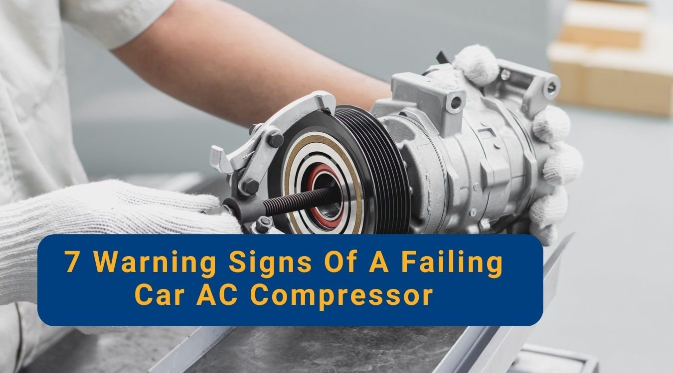 7 Warning Signs Of A Failing Car AC Compressor AC Alert